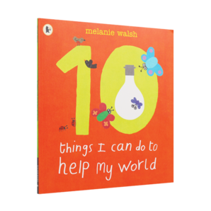 點讀版 愛護地球Ten Things I Can Do To Help My World # 我能為世界做的10件事