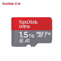 SanDisk 闪迪 至尊高速移动版 TF（MicroSD）内存卡 1.5TB U1 C10 A1
